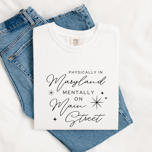 Mentally on Main Comfort Colors Tee, Maryland | White