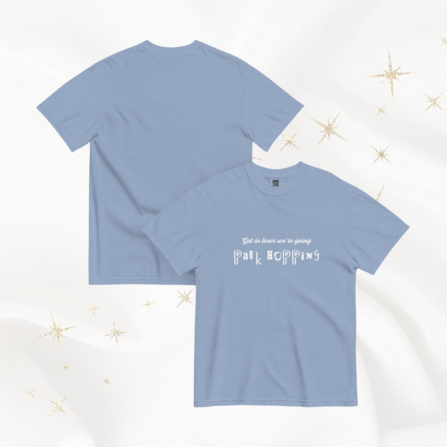 Get in Loser Comfort Colors Tee | Washed Denim