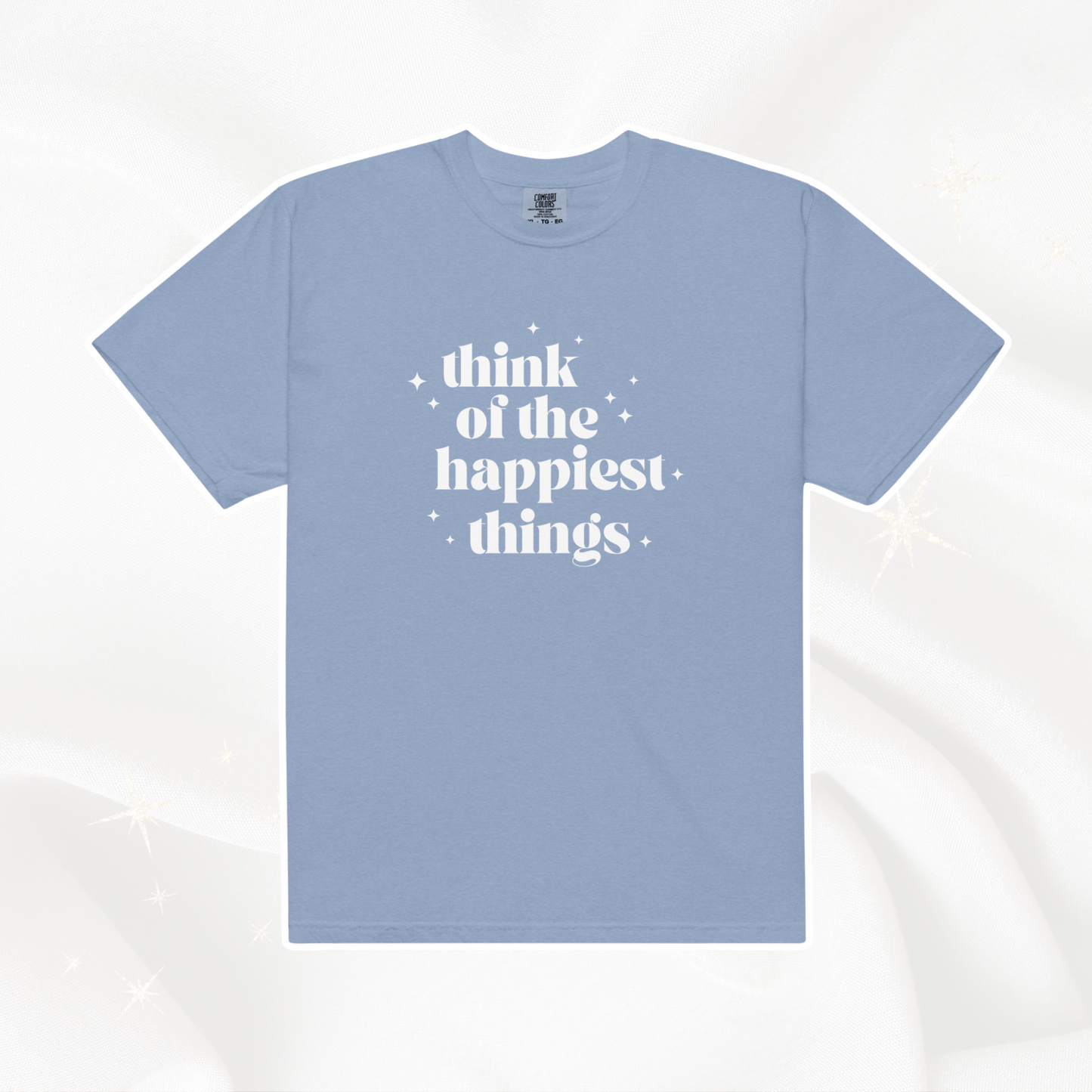 Happiest Things Comfort Colors Tee | Washed Denim
