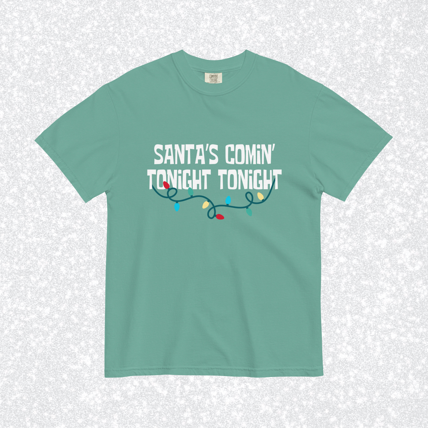 Santa's Comin' Comfort Colors Tee | Seafoam