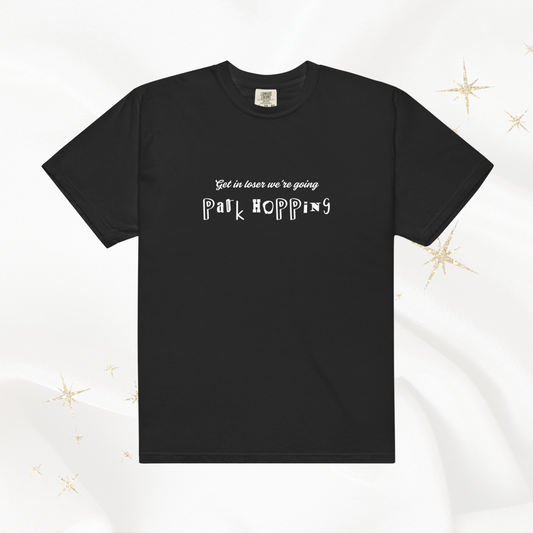 Get in Loser Comfort Colors Tee | Black (White Print)
