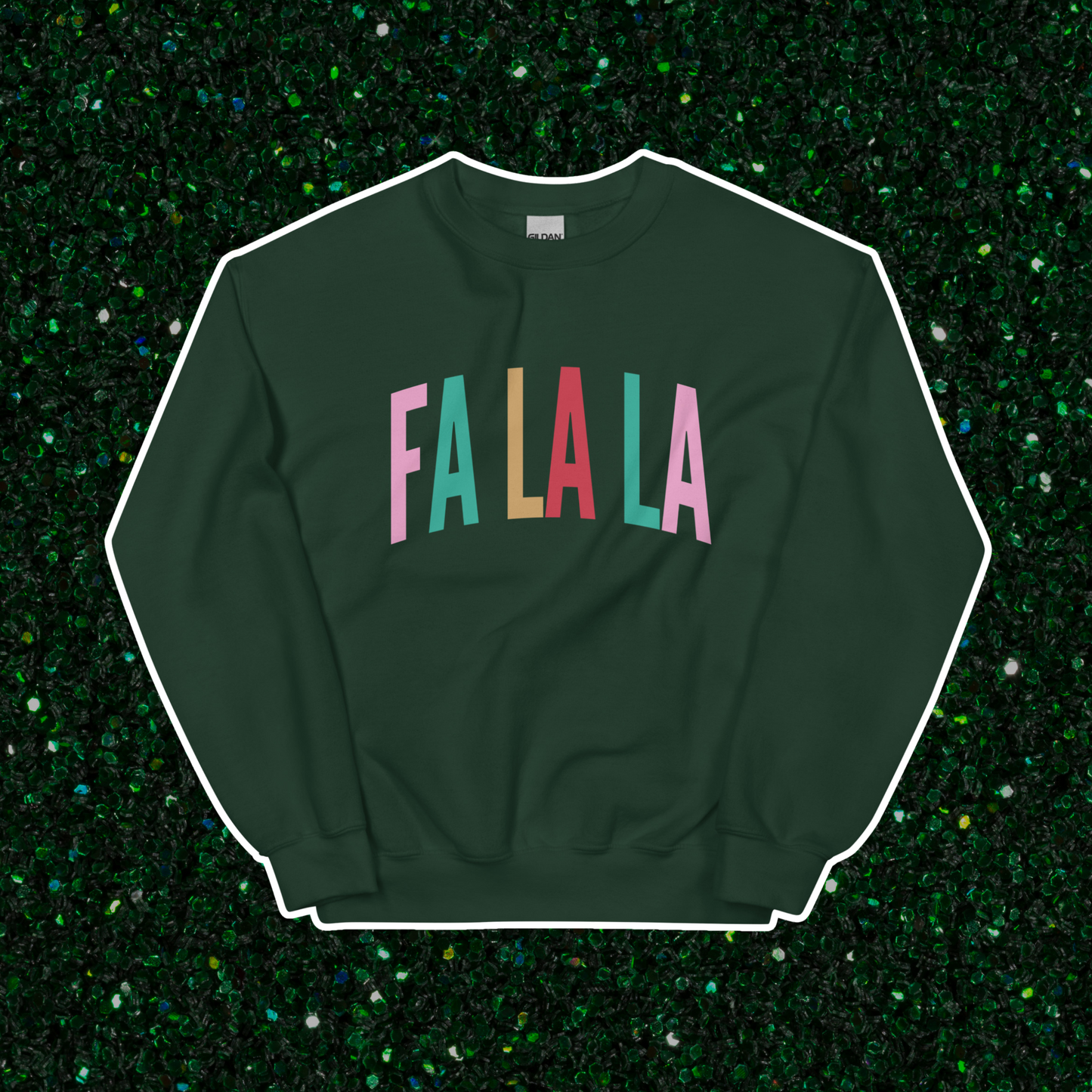 Fa La La Crewneck | Forest Green