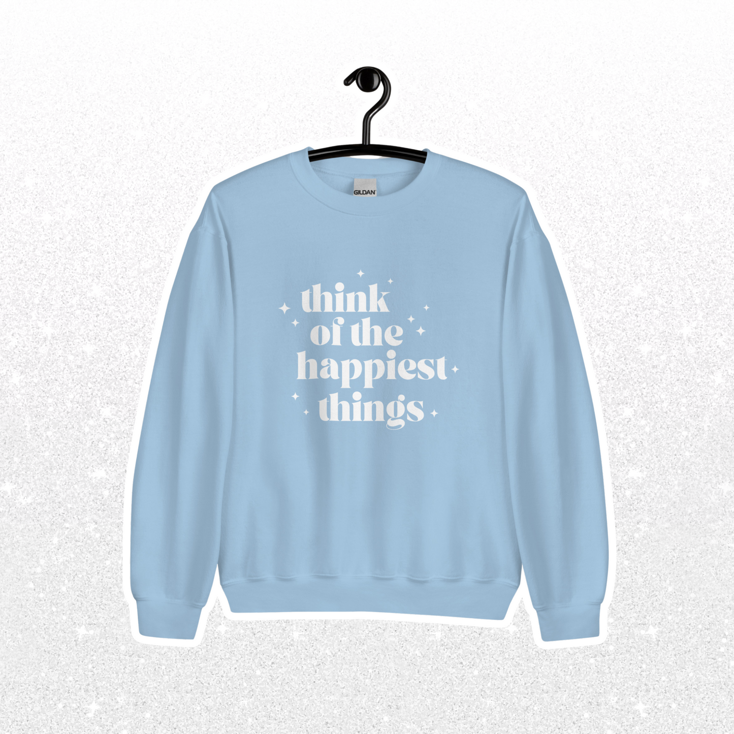 Think of the Happiest Things Crewneck | Light Blue