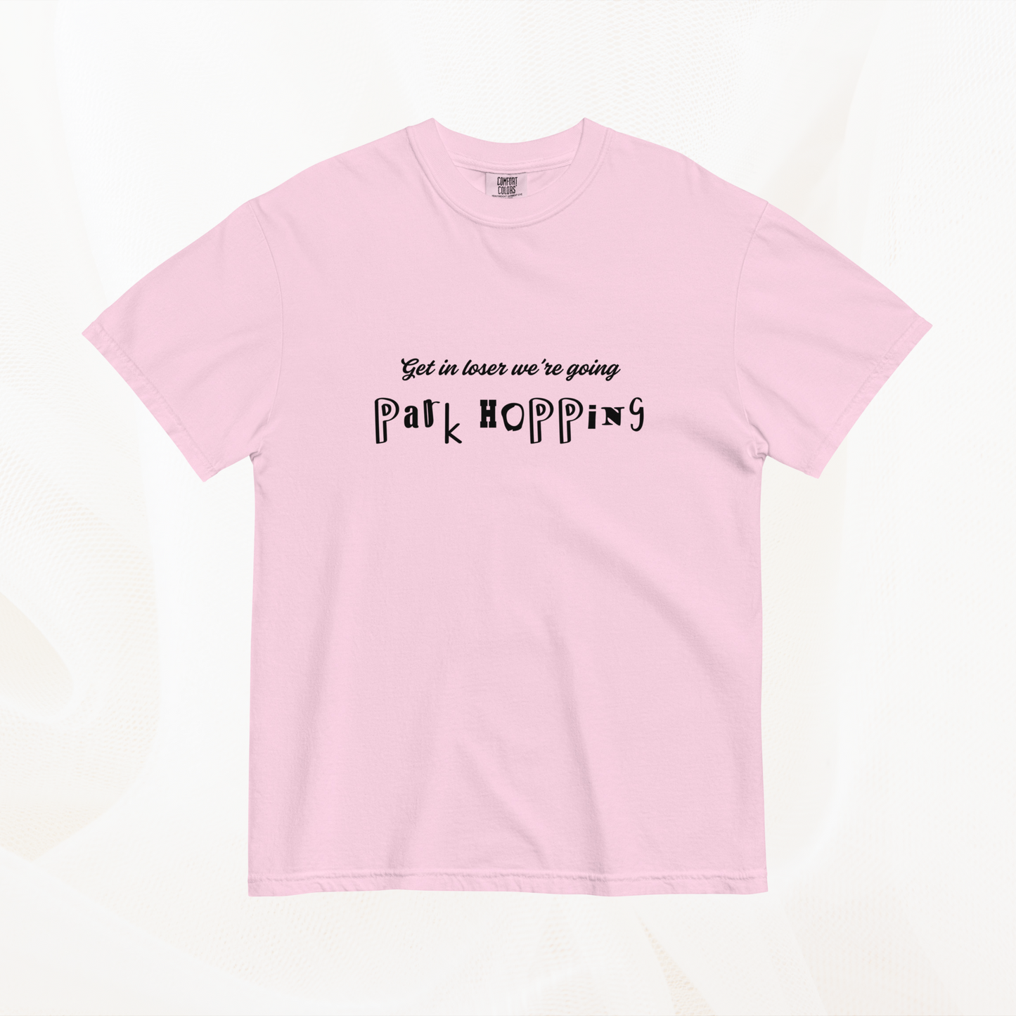 Get in Loser Comfort Colors Tee | Orchid