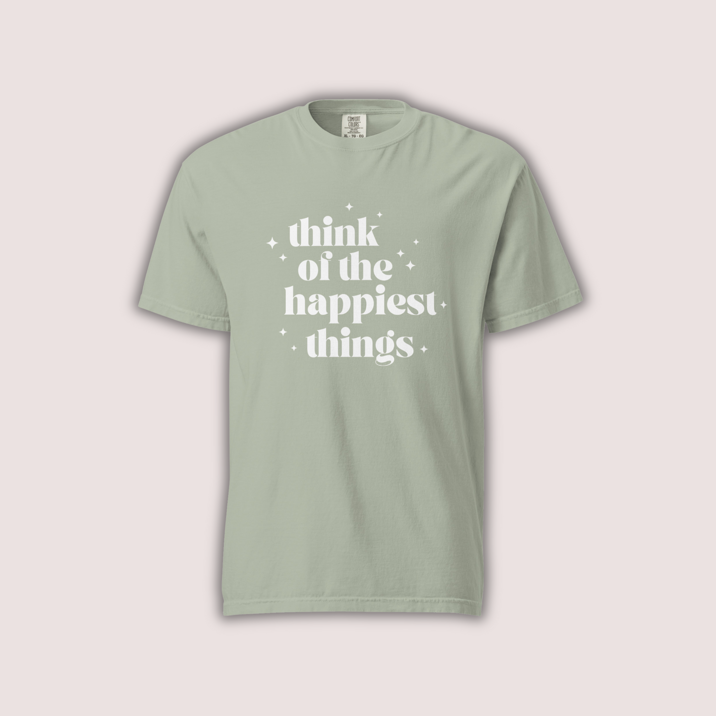 Think of the Happiest Things Comfort Colors Tee | Bay