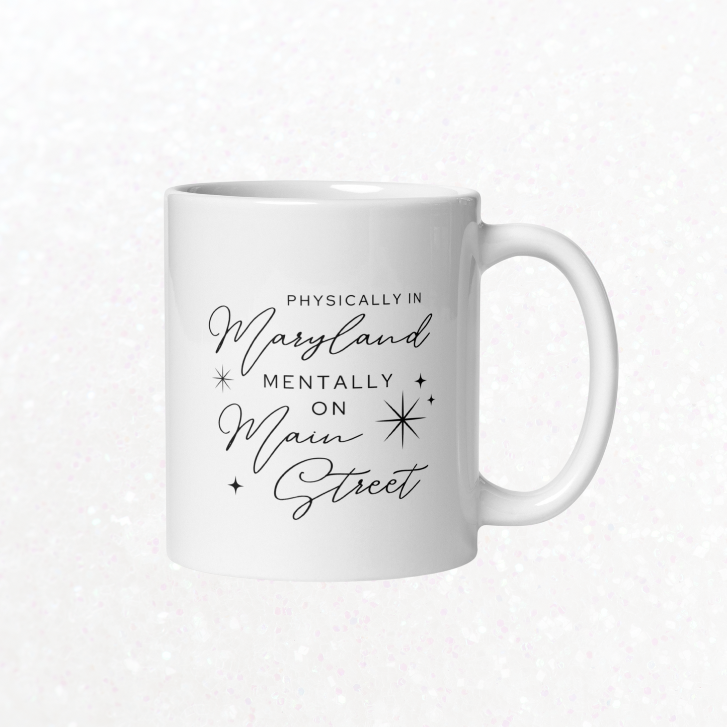 Mentally on Main Mug | Maryland (11oz)