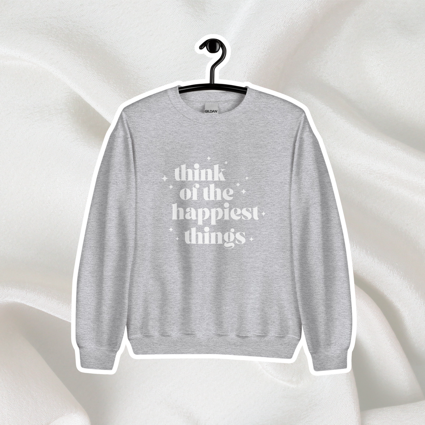 Pensez aux choses les plus heureuses Sweatshirt | Gris