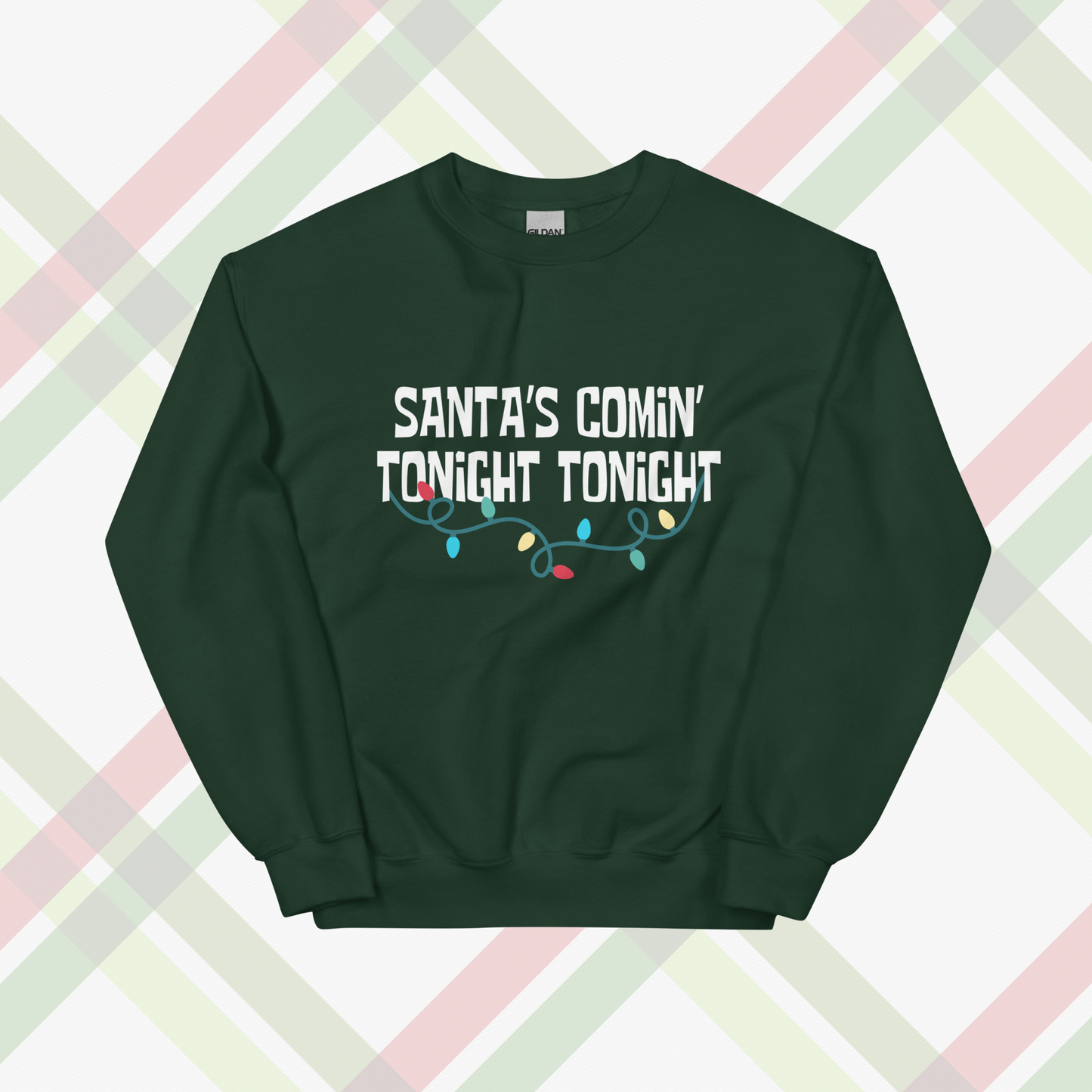 Santa's Comin' Crewneck | Forest Green