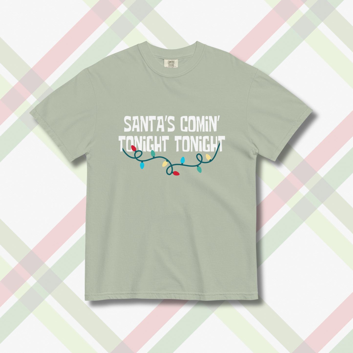 Santa's Comin' Comfort Colors Tee | Bay